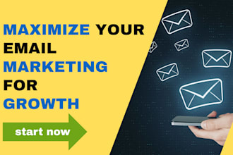 manage your email marketing for maximum growth