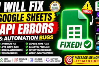 fix google sheets API errors and automation bugs