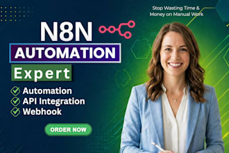 build advance n8n automation workflows, API integrations, and ai agent