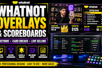design whatnot auction scoreboards and overlays for obs