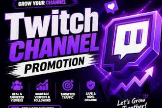 boost your twitch channel growth with expert promotion