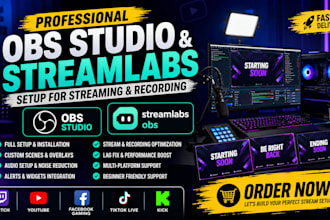 setup obs studio and streamlabs obs for twitch youtube streaming and recording