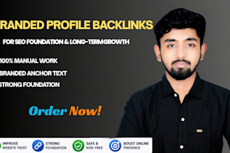 create branded profile backlinks for SEO foundation