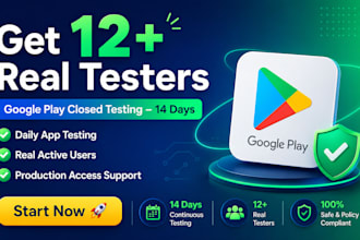 get 12 verifed android tester for closed testing