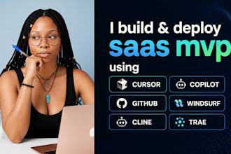 build deploy saas mvp using cursor copilot github  windsurf cline trae