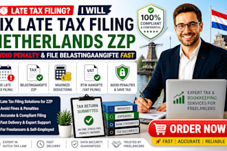 fix late tax filing netherland zzp avoid penalty and file belastingaangifte fast