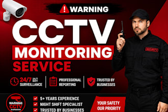 provide reliable 24 7 cctv monitoring and surveillance
