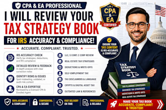 review your tax strategy book as CPA ea for irs accuracy and compliance