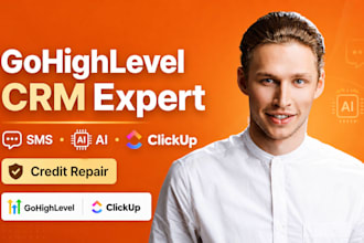 setup gohighlevel CRM SMS automation ghl ai, ghl credit repair, clickup workflow