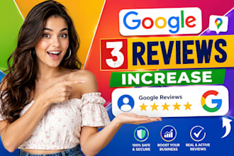 boost your business with 3 google customer reviews
