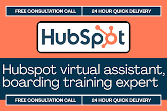 be your hubspot CRM mentor virtual assistant setup on boarding training expert