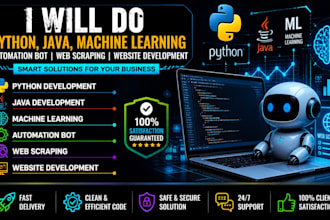 do python java machine learning automation bot web scraping website developer
