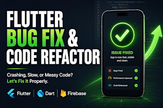 fix bugs, resolve errors, and refactor your flutter app