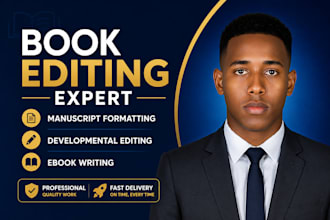 book editing manuscript formatting, developmental book editor, ebook writer