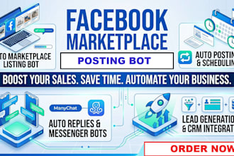 develop facebook marketplace bot,auto posting bot,auto listing bot,api