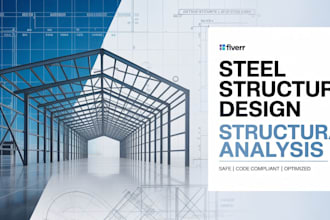 design steel structure, warehouse building and structural analysis report