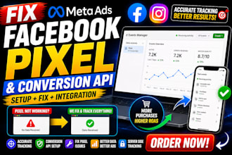 fix facebook pixel and conversion API and setup meta ads campaign