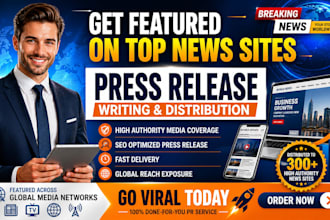 write and distribute press release on high authority sites