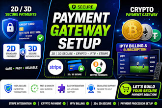setup 2d, 3d payment gateway, payment processor, card crypto gateway iptv stripe