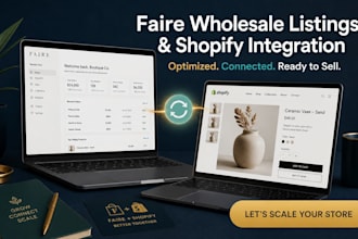 optimize your faire wholesale listings and connect your shopify store