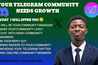 be your telegram twitter and discord manager or admin with 20 plus chatter