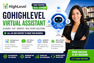 be gohighlevel agency virtual assistant ghl ai agent a2p ghl website real estate