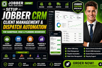 setup jobber CRM client management dispatch automation handyman hvac plumbing