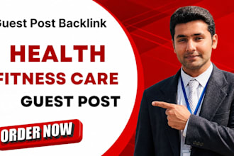 publish health fitness care article for guest post backlink