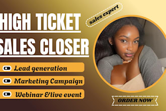 high ticket sales closer for webinars and live events remote sales rep b2b leads