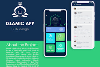 create an islamic mobile app like islam 360,quran app, hadith,qibla finder