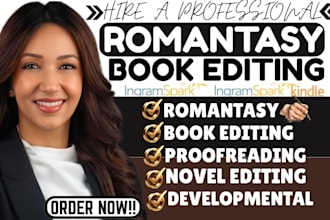 proofread, developmental novel editing, fiction novel romantasy book editor
