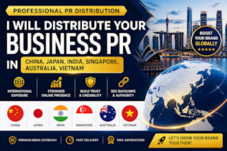distribute your business PR in china, japan, india, singapore, australia,vietnam