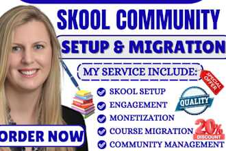build skool management course migration to skool community setup monetization