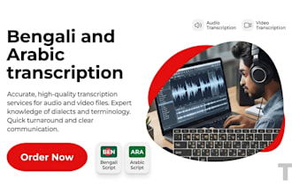 provide high quality bengali and arabic transcription services