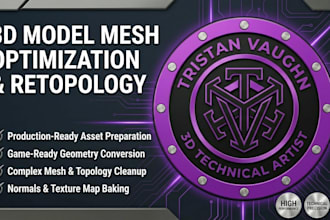 optimize and retopologize 3d models for games and manufacturing