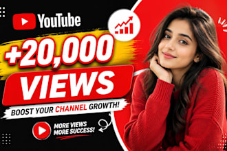 increase 20,000 youtube views fast