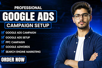 do google ads campaign setup and manage your PPC ads
