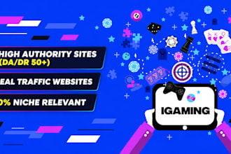 build powerful high da DR backlinks for igaming niche
