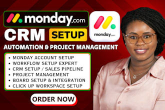 setup and automate monday crm sales monday com project management and workflow