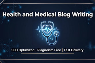 write SEO health and medical blog posts for your website