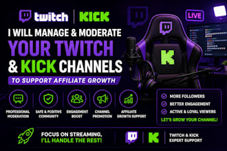 manage and moderate your twitch and kick channels to support affiliate growth