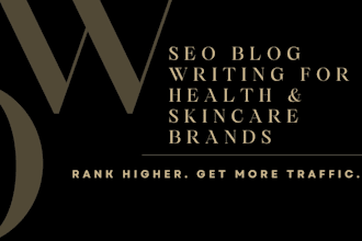 write SEO blog posts for health and skincare brands