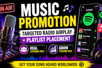 promote your music with targeted radio airplay and playlist placement