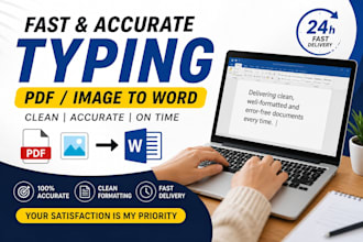 do fast and accurate typing service for PDF, notes, and handwritten documents