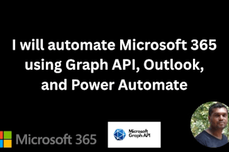 automate microsoft 365 using graph API, outlook, and power automate