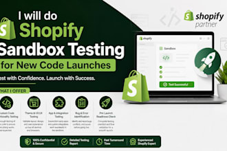 do shopify sandbox testing for new code launches