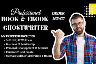 be your nonfiction ebook ghostwriter self help book editor and ghost book writer