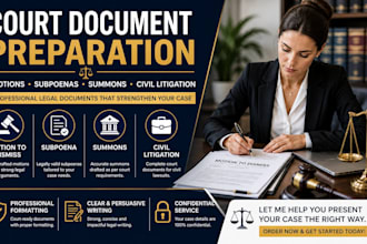 prepare court documents, motion to dismiss, subpoena, civil litigation, summons