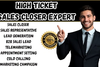 b2b sales representative sales closer commission high ticket sales generation