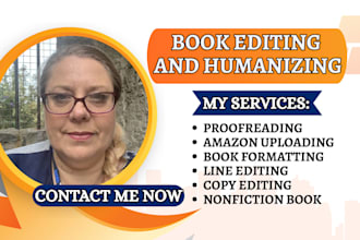 humanize ai generated novel, fiction nonfiction book editing, kindle formatting
